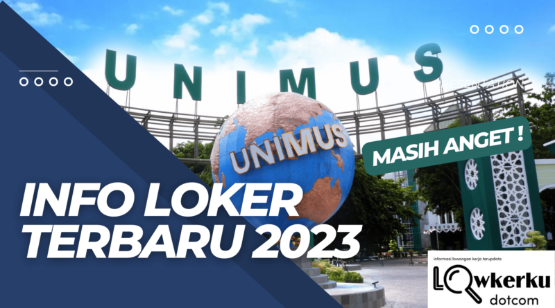 INFO LOKER-UNIMUS