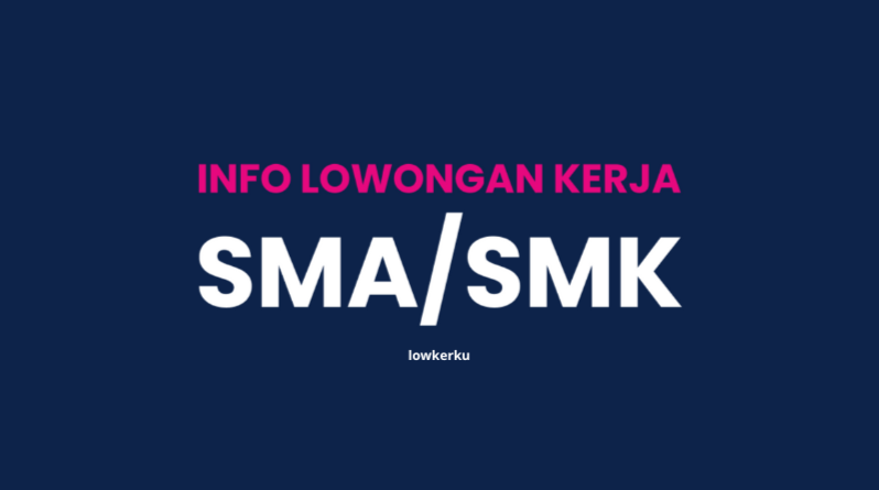 Lowongan Kerja SMA SMK Semarang