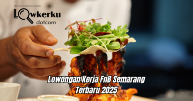Lowongan Kerja FnB Semarang Terbaru Februari 2025