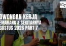 Lowongan Kerja Semarang & Sekitarnya Agustus 2026 Part 7