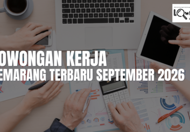 Lowongan Kerja Semarang & Sekitarnya Terbaru September 2026